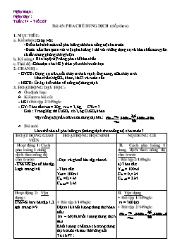 Giáo án Hóa học 8 - Tiết 67 Bài 43: Pha chế dung dịch (tiếp theo)