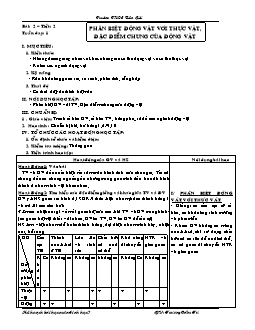 Giáo án Sinh học 7 tiết 2 bài 2: Phân biệt động vật với thực vật, đặc điểm chung của động vật