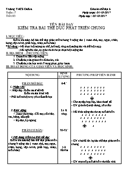 Giáo án Thể dục 6, kì I - Tiết 13: Kiểm tra bài thể dục phát triển chung