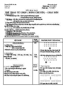 Giáo án Thể dục 6, kì I - Tiết 24: Thể thao tự chọn (bóng chuyền) – chạy bền