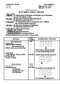 Giáo án Thể dục 6, kì II - Tiết 41: Bật nhảy - Chạy nhanh