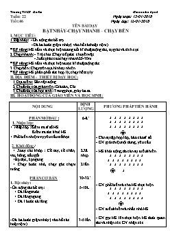 Giáo án Thể dục 6, kì II - Tiết 46: Bật nhảy - Chạy nhanh – chạy bền