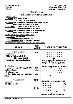 Giáo án Thể dục 6, kì II - Tiết 49: Bật nhảy – chạy nhanh