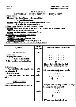 Giáo án Thể dục 6, kì II - Tiết 54: Bật nhảy – Chạy nhanh – Chạy bền