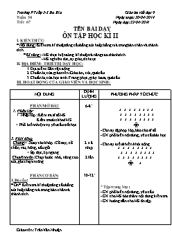 Giáo án Thể dục 6, kì II - Tiết 67: Ôn tập học kì II