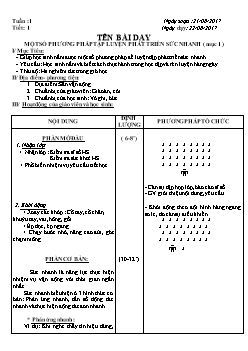 Giáo án Thể dục 8, kì I - Tiết 1: Một số phương pháp tập luyện phát triển sức nhanh