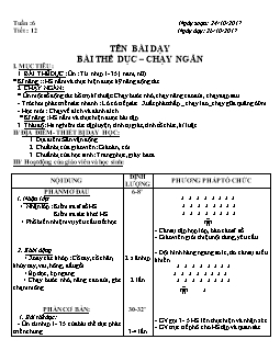 Giáo án Thể dục 8, kì I - Tiết 12: Bài thể dục - chạy ngắn