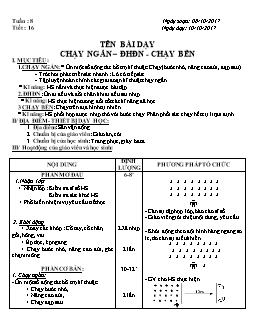 Giáo án Thể dục 8, kì I - Tiết 16: Chạy ngắn – Đội hình đội ngũ - Chạy bền