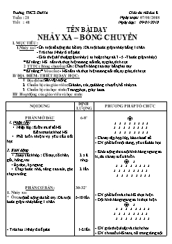 Giáo án Thể dục 8, kì II - Tiết 41: Nhảy xa – bóng chuyền