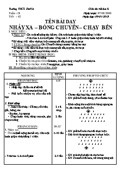 Giáo án Thể dục 8, kì II - Tiết 42: Nhảy xa – Bóng chuyền – chạy bền