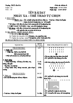 Giáo án Thể dục 8, kì II - Tiết 43: Nhảy xa – thể thao tự chọn