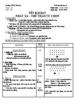 Giáo án Thể dục 8, kì II - Tiết 45: Nhảy xa – thể thao tự chọn