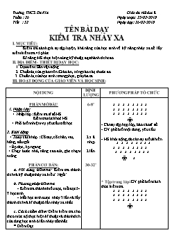 Giáo án Thể dục 8, kì II - Tiết 52: Kiểm tra nhảy xa