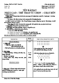 Giáo án Thể dục 8, kì II - Tiết 62: Nhảy cao – Thể thao tự chọn – chạy bền