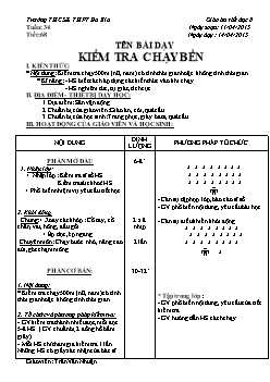 Giáo án Thể dục 8, kì II - Tiết 68: Kiểm tra chạy bền