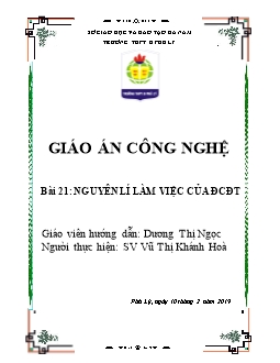 Giáo án Công nghệ 11 Bài 21: Nguyên lí làm việc của động cơ đốt trong (tiết 2)