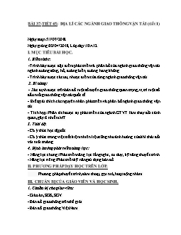 Giáo án Địa lý 10 Bài 37 - Tiết 45: Địa lí các ngành giao thông vận tải (tiết 1)