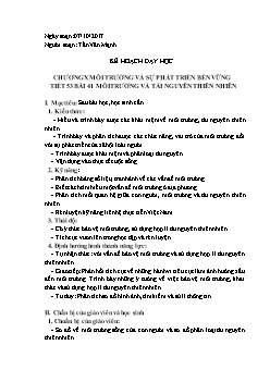 Giáo án Địa lý 10 tiết 53 bài 41: Môi trường và tài nguyên thiên nhiên