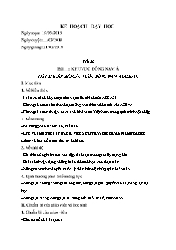 Giáo án Địa lý 11 tiết 30 bài 11: Khu vực Đông Nam Á - Tiết 3: Hiệp hội các nước Đông nam á (ASEAN)