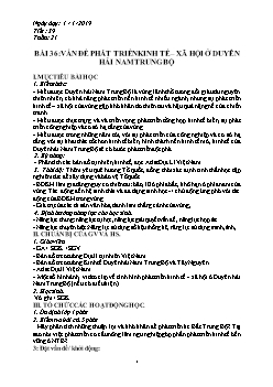 Giáo án Địa lý 12 Bài 36: Vấn đề phát triển kinh tế – xã hội ở duyên hải nam trung bộ