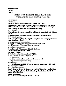 Giáo án Địa lý 12 Bài 39: Vấn đề khai thác lãnh thổ theo chiều sâu ở Đông nam bộ