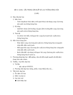 Giáo án Giáo dục công dân 11 Bài 4: Cung - Cầu trong sản xuất và lưu thông hàng hóa