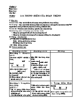 Giáo án Hình học 6 - Tiết 12: Trung điểm của đoạn thẳng