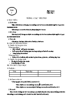 Giáo án môn Toán 10 - Tiết 3: Tổng các véctơ