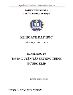 Giáo án môn Toán 10 - Tiết 39: Luyện tập phương trình đường elip