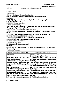 Giáo án Ngữ văn 10 tiết 102: Luyện tập viết quảng cáo