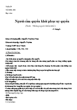 Giáo án Ngữ văn 11 tiết 100, 101: Đọc văn: Người cầm quyền khôi phục uy quyền (Trích: Những người khốn khổ ) - V.Huygô