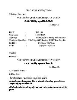 Giáo án Ngữ văn 11 tiết 100 Đọc văn: Người cầm quyền khôi phục uy quyền (Trích “Những người khốn khổ”) - V. Huy Gô