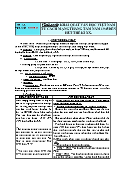 Giáo án Ngữ văn 12 tiết 1, 2 Văn học sử: Khái quát văn học Việt Nam từ cách mạng tháng tám năm 1945 đến hết thế kỉ XX