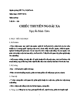 Giáo án Ngữ văn 12 tiết 99, 100: Chiếc thuyền ngoài xa - Nguyễn Minh Châu