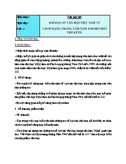 Giáo án Ngữ văn lớp 12 tiết 1, 2 Văn học sử: Khái quát văn học Việt Nam từ cách mạng tháng tám năm 1945 đến hết thế kỉ XX
