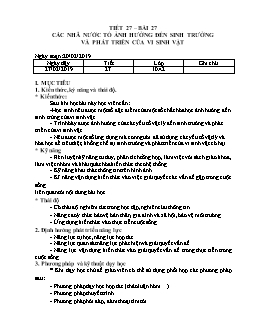 Giáo án Sinh học 10 tiết 27 – bài 27: Các nhân tố ảnh hưởng đến sinh trưởng và phát triển của vi sinh vật