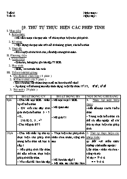 Giáo án Số học khối 6 - Tiết 15: Thứ tự thực hiện các phép tính