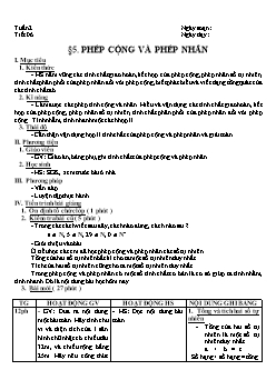 Giáo án Số học khối 6 - Tiết 6: Phép cộng và phép nhân