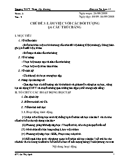 Giáo án Tin học 11 - Chủ đề 3: Làm việc với các đối tượng - §4: Cấu trúc bảng