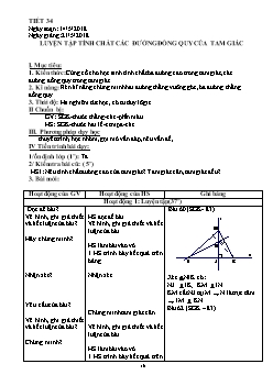 Giáo án Tự chọn Toán 7 tiết 34: Luyện tập tính chất các đường đồng quy của tam giác