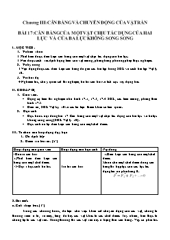 Giáo án Vật lý 10 Bài 17: Cân bằng của một vật chịu tác dụng của hai lực và của ba lực không song song