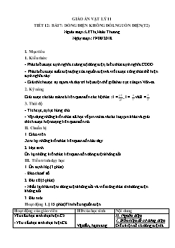 Giáo án Vật lý 11 tiết 12 bài 7: Dòng điện không đổi. Nguồn điện (t2)