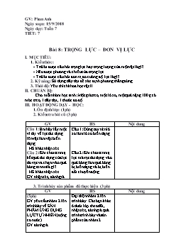 Giáo án Vật lý 6 tiết 7 bài 8: Trọng lực – đơn vị lực