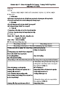 Giáo án Vật lý 7 tiết 30: Hiệu điện thế giữa hai đầu dụng cụ dùng điện