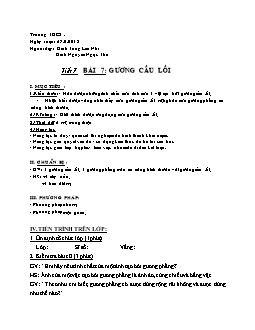 Giáo án Vật lý 7 tiết 7 bài 7: Gương cầu lồi