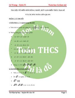 Tài liệu về: Biến đổi đồng nhất, rút gọn biểu thức đại số và các bài toán liên quan